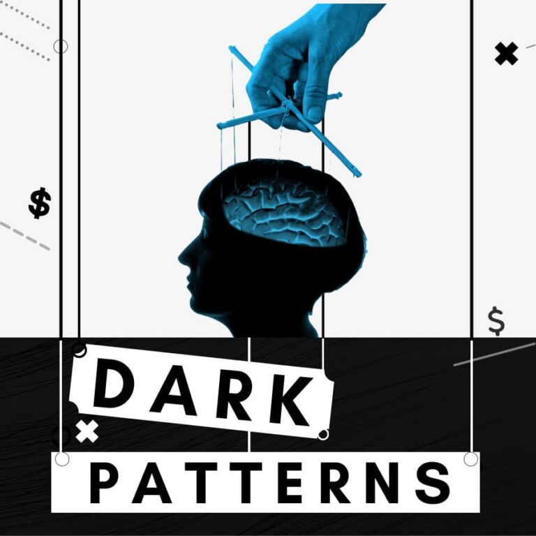 11 Hidden Dark Patterns: Exploiting The Vulnerabilities of Your Mind