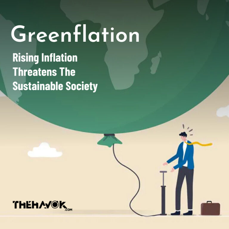 Greenflation: Rising Inflation threatens the sustainable society